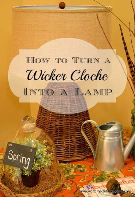 How to turn a wicker cloche into a lamp via Worthing Court blog