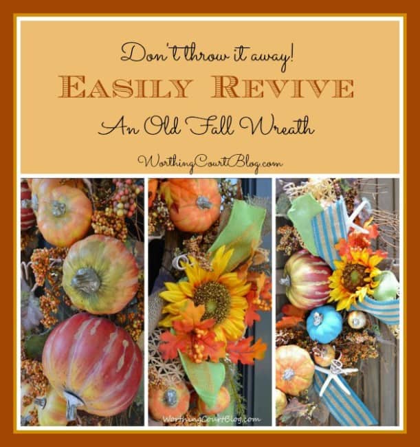 How to easily revive and get more life out of an old fall wreath