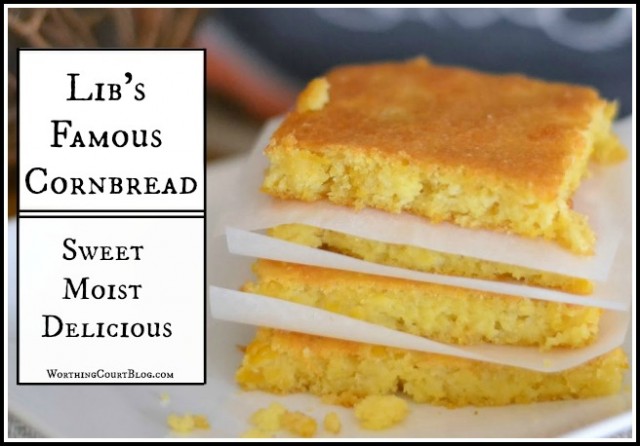 Worthing Court: Lib's Famous Cornbread