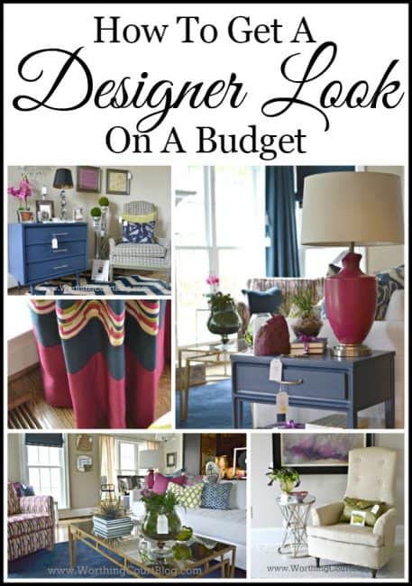 How to get a designer look on a budget