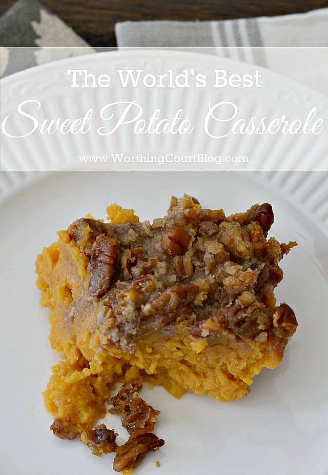 Worlds Best Sweet Potato Casserole Recipe