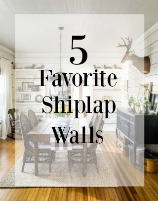 5 Favorite Shiplap Walls