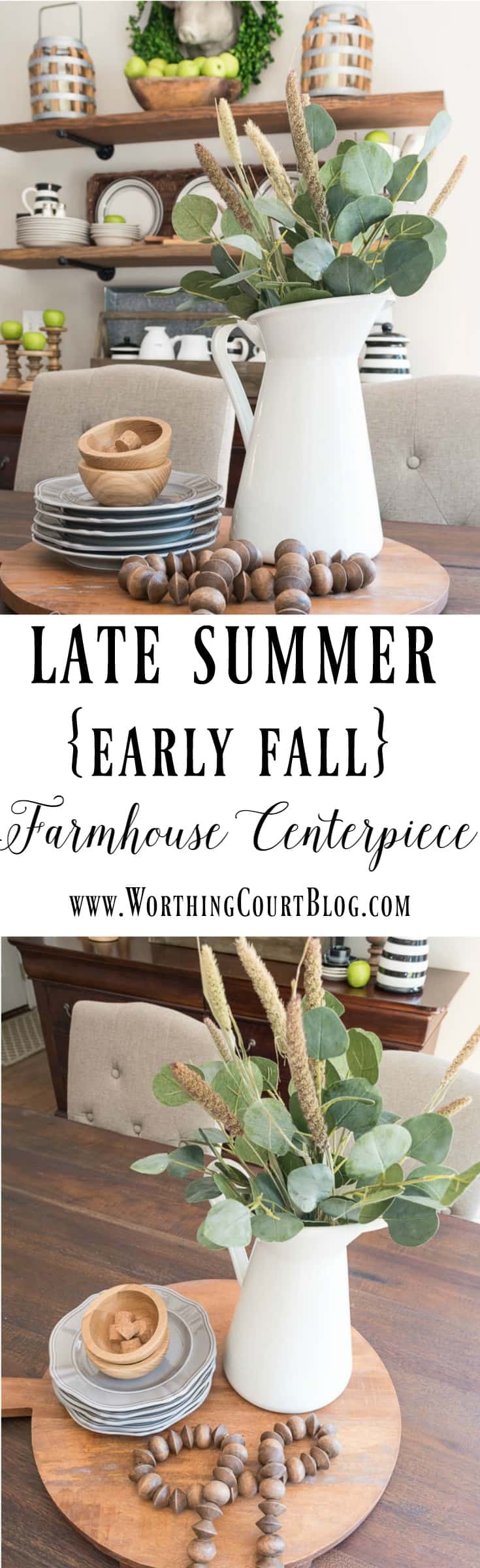 Quick Late Summer To Early Fall Farmhouse Centerpiece || Worthing Court Blog