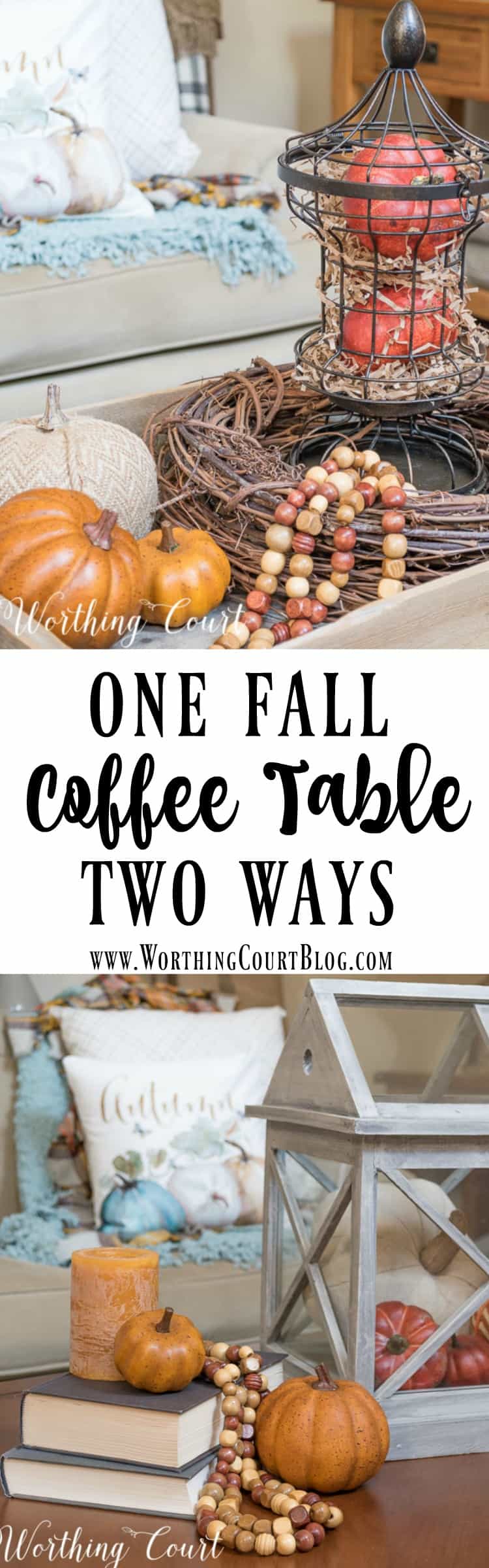 Two different fall coffee table vignette ideas || Worthing Court