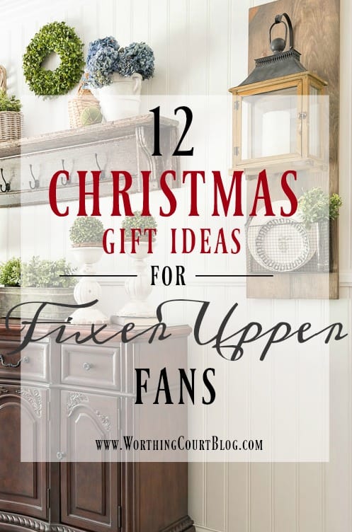 Twelve Christmas Gift Ideas For Fixer Upper Fans || Worthing Court