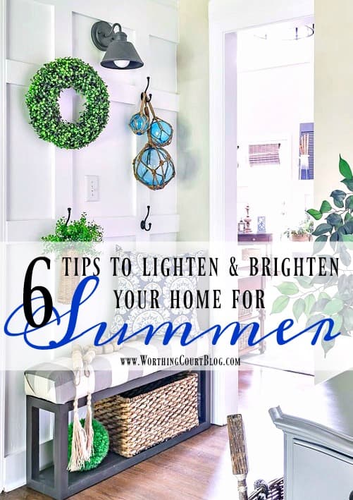 My Top 6 Tips To Lighten And Brighten Your Home For Summer || Worthing Court