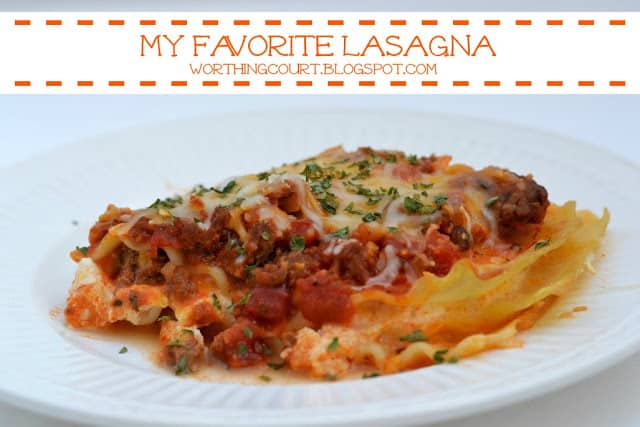 Recipe: My Favorite Lasagna