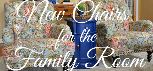 New Chairs, Chalk Paint And Updating My Family Room Decor