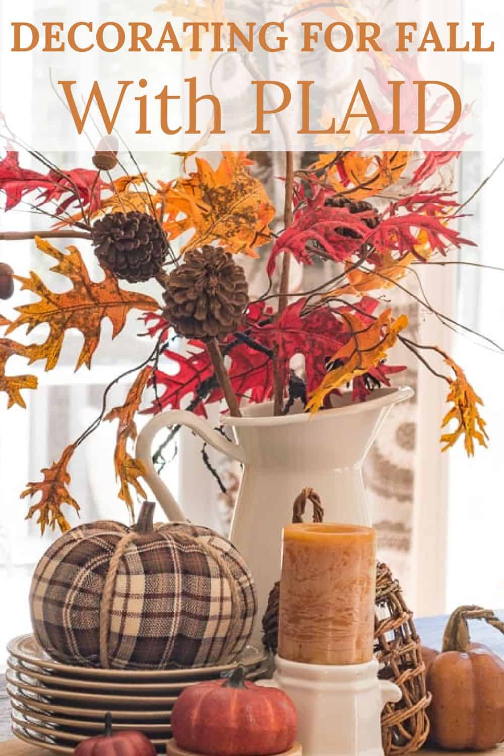 Pinterest graphic for blog post about plaid fall decor