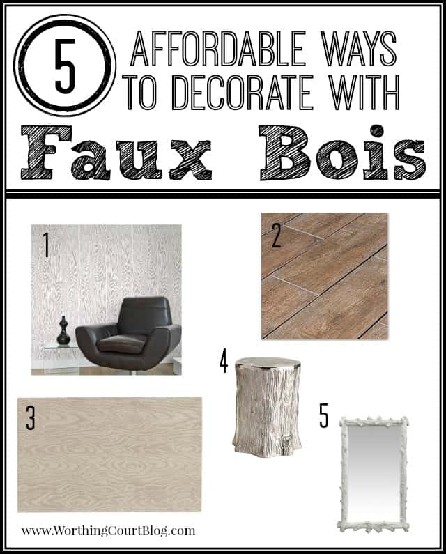 5 Affordable Ways to Decorate With Faux Bois.