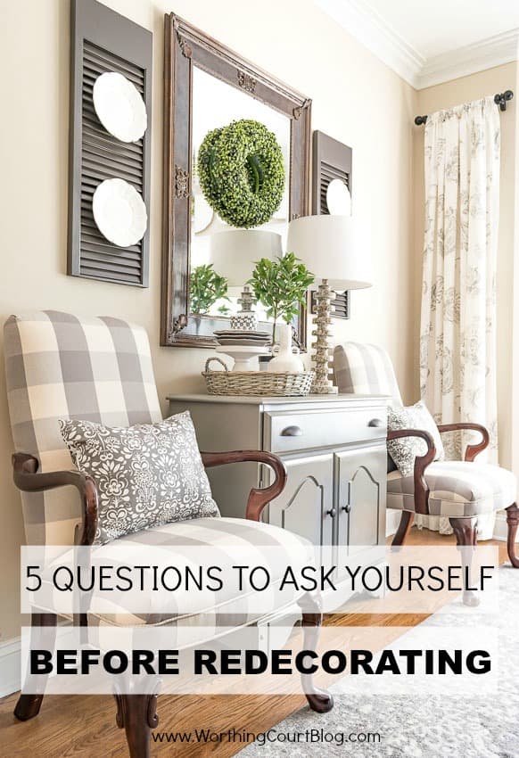 5 Questions to ask yourself before redecorating poster.