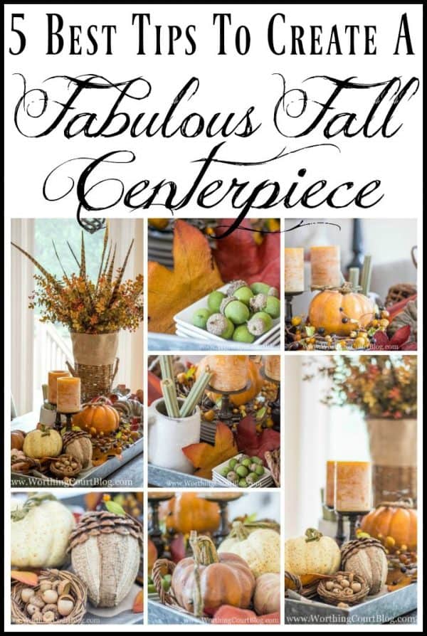 How To Make A Fabulous Fall Centerpiece - Worthing Court | DIY Home ...