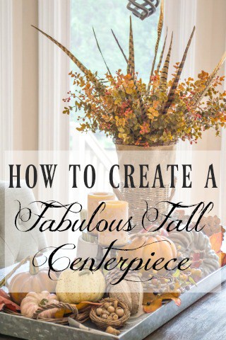 How To Make A Fabulous Fall Centerpiece