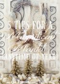 5 Tips For A Magnificent Mantel - Anytime Of Year!