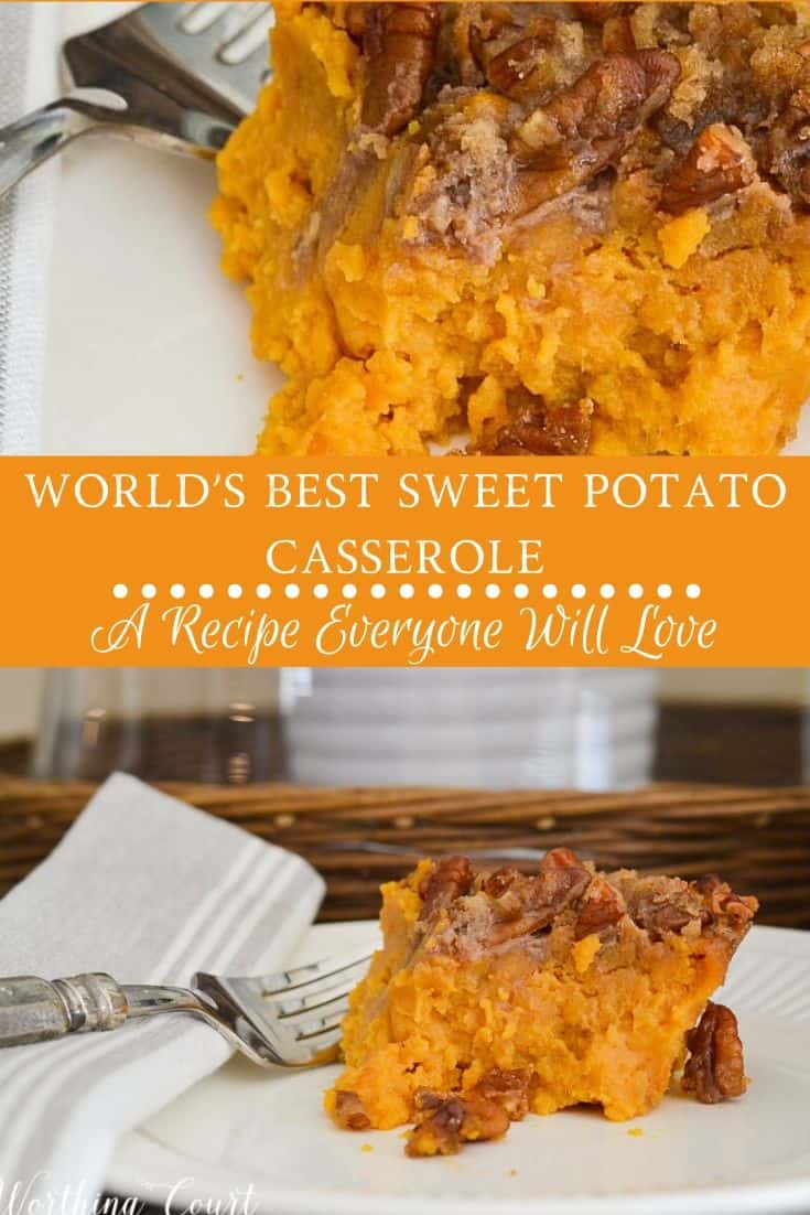 World's best sweet potato casserole poster.