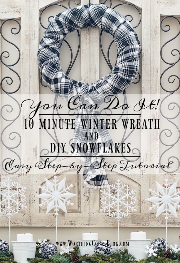 10 Minute Winter Wreath and DIY Snowflakes || Worthing Court graphic.