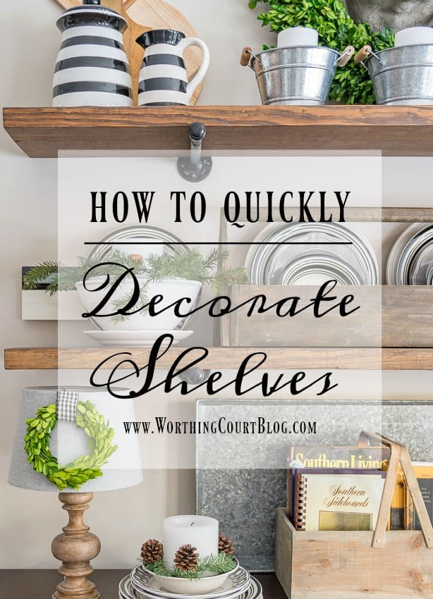 How To Quickly Decorate Shelves graphic.