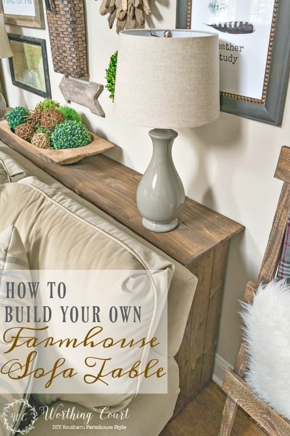 One More Problem Solved In My Family Room - How To Build A Farmhouse Sofa  Table - Worthing Court