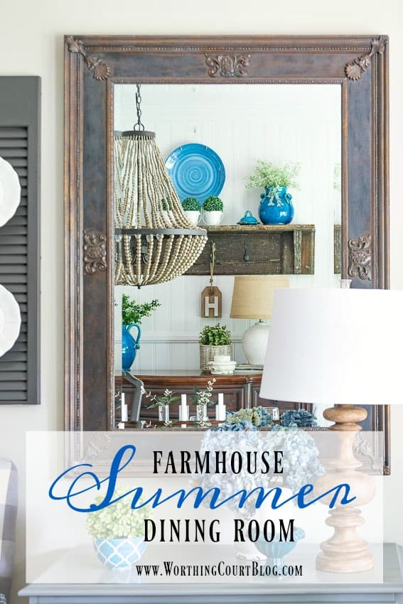 Late Spring Early Summer Farmhouse Dining Room || Worthing Court graphic.