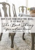 Don't Let Fear Hold You Back - It Might Be The Best Thing You've Every Done!
