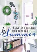 My Top 6 Tips To Lighten And Brighten Your Home For Summer