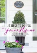 To Do: Your June Home Decor Checklist