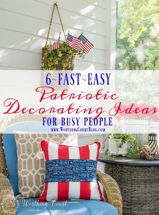 6 Fantastic Fast And Easy July 4th Decorating Ideas For Busy People