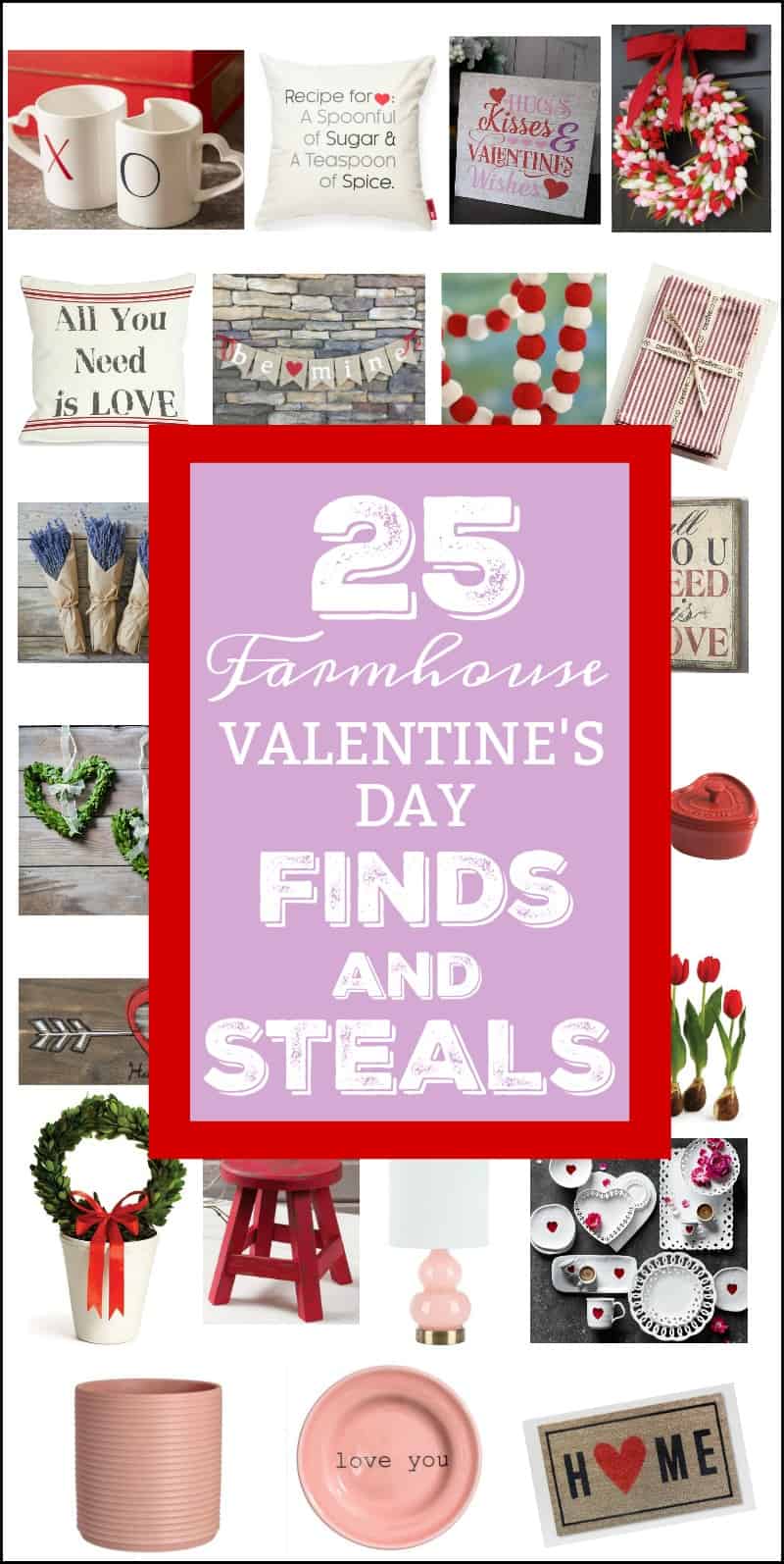 25 Farmhouse Valentine's Day Finds And Steals poster.