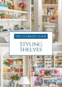 Pinterest graphic for how to decorate and style shelf decor