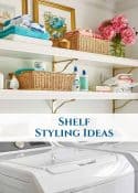Pinterest graphic for how to decorate and style shelf decor
