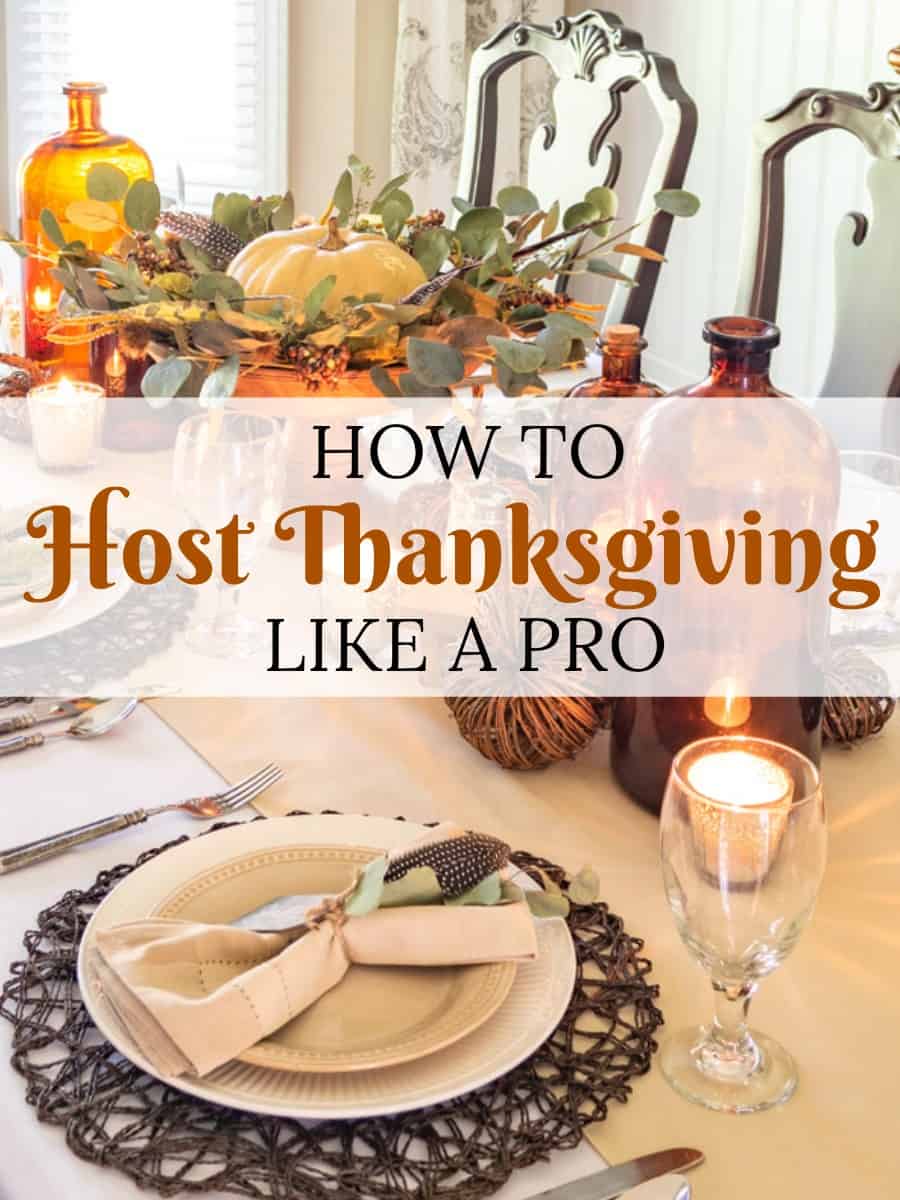 How To Host Thanksgiving Like a Pro poster.