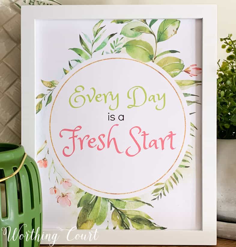 Every Day Is A Fresh Start printable.