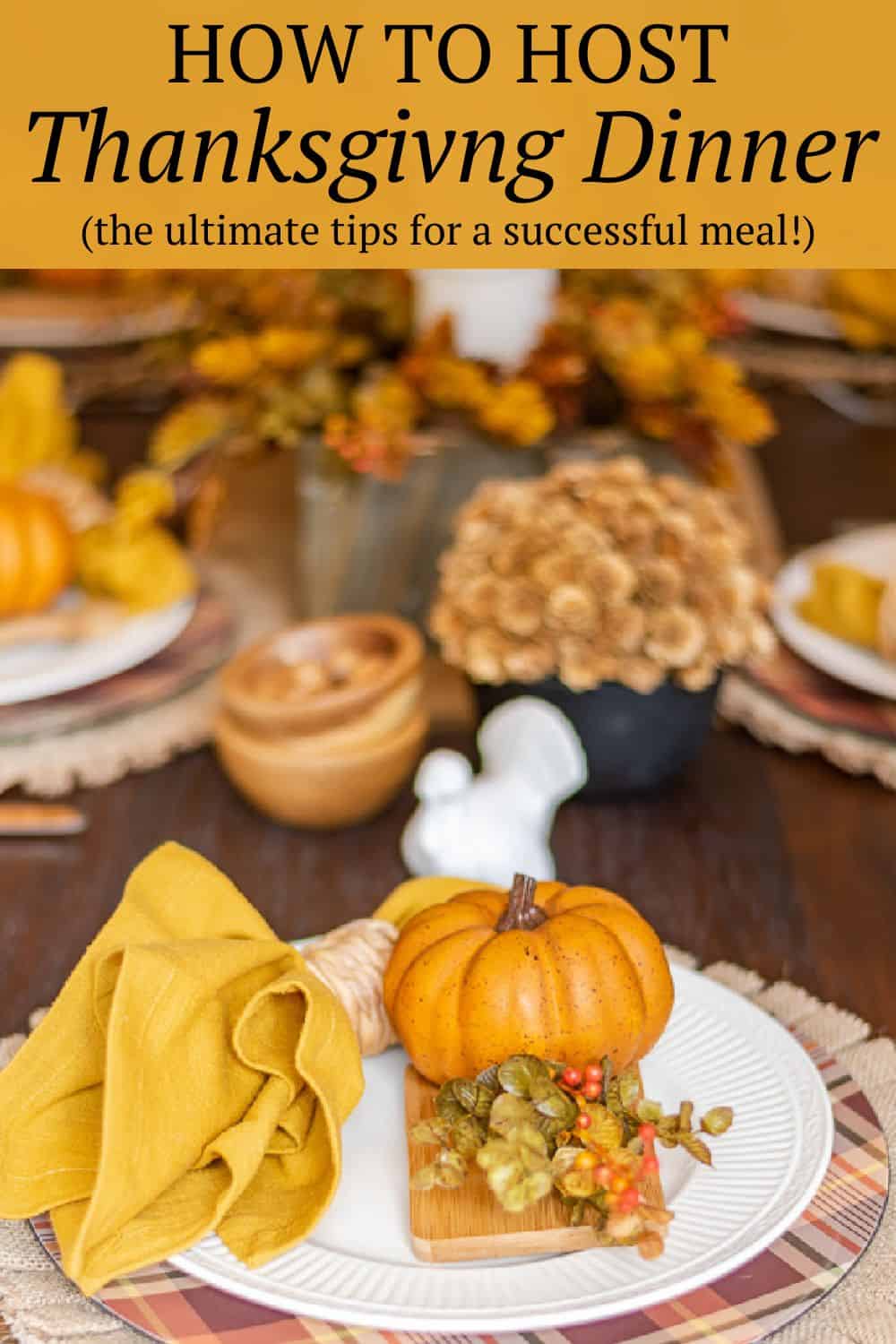 5 Spot-On Tips For Hosting Thanksgiving | Worthing Court