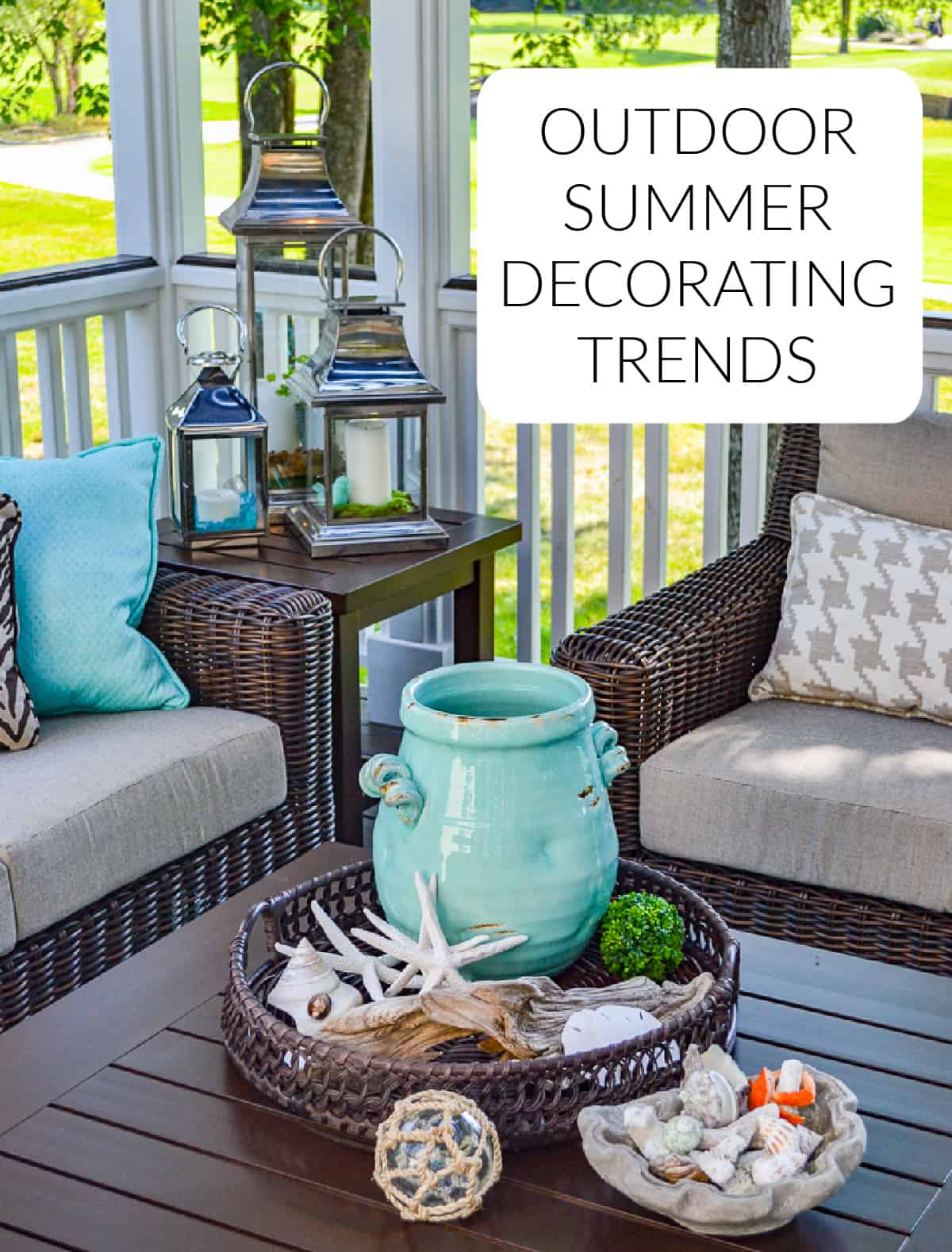 pinterest image for summer outdoor decorating trends and shopping guide