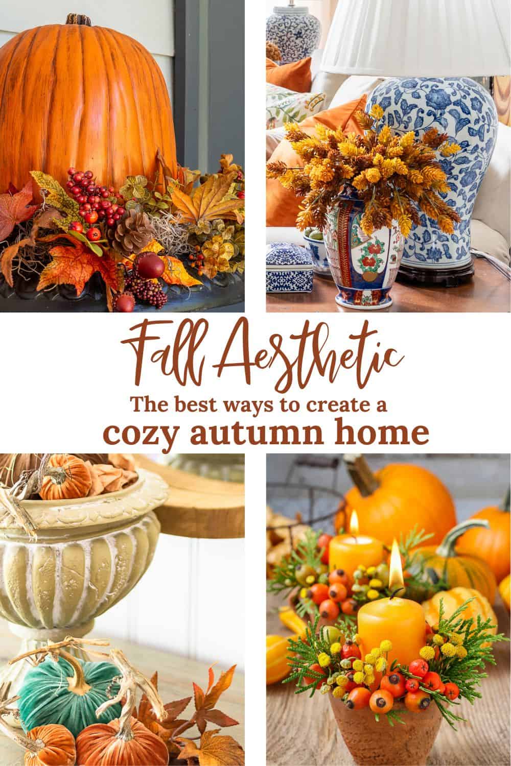 Pinterest graphic for how to create a fall aesthetic in your home