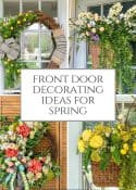 Pinterest graphic for front door decorating ideas for spring