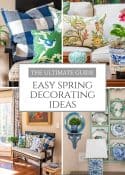 Pinterest graphic for the ultimate guide to easy spring decorating ideas